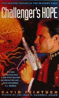 Challenger's Hope (Seafort Saga) [Paperback] Feintuch, David