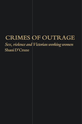 Crimes Of Outrage (Women's History S.)