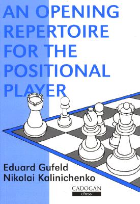 Image for An Opening Repertoire for the Positional Player
