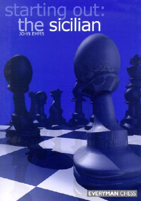 Image for STARTING OUT THE SICILIAN