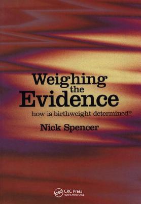 Weighing the Evidence: How is Birthweight Determined