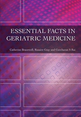 Essential Facts in Geriatric Medicine