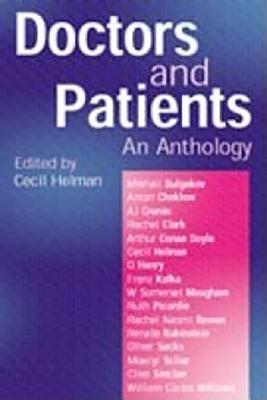 Doctors And Patients; An Anthology