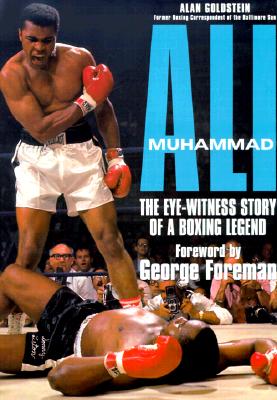 Image for Muhammad Ali: The Eyewitness Story of a Boxing Legend