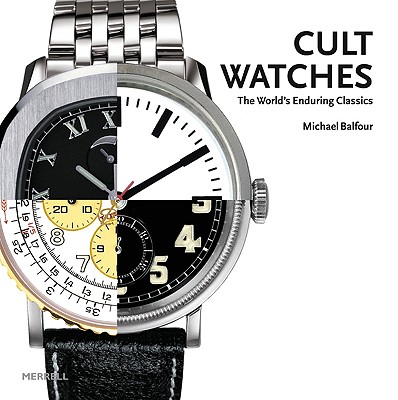 Cult Watches: The World's Enduring Classics