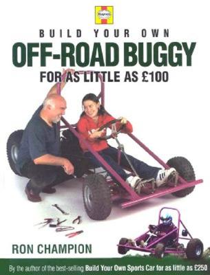 Build Your Own Off-Road Buggy for As Little As 100 Pounds (British Dollars)