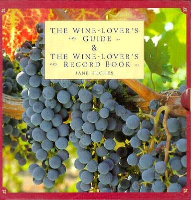 Image for The Wine-Lover's Guide & The Wine-Lover's Record Book