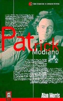 Patrick Modiano (New Directions in European Writing)
