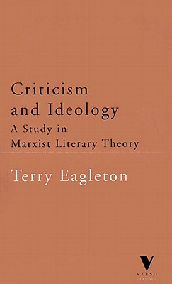 Criticism and Ideology: A Study in Marxist Literary Theory