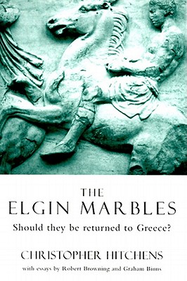 The Elgin Marbles: Should They be Returned to Greece