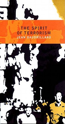 Spirit of Terrorism: And, Requiem for the Twin Towers