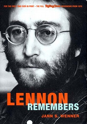 Lennon remembers. [introduction by] Jann S. Wenner