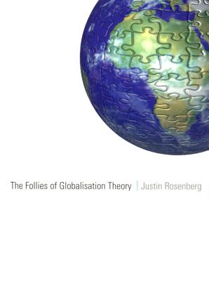 Follies of Globalisation Theory