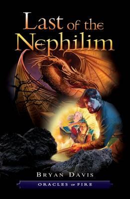 Image for The Last of The Nephilim (Oracles of Fire)