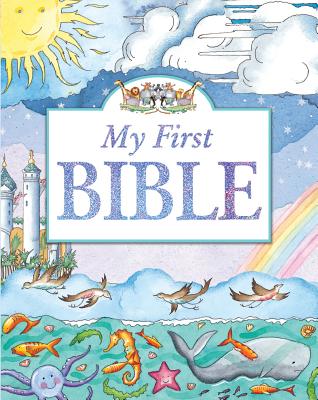 Image for My First Bible (My First Story)