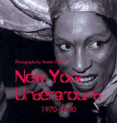 New York Underground: 1970-1980