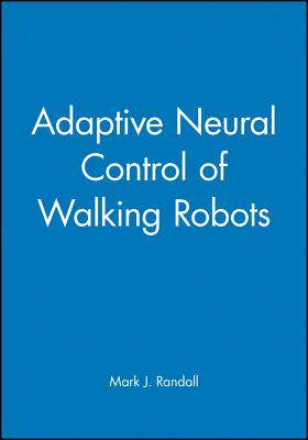 Adaptive Neural Control of Walking Robots (Engineering Research Series (REP))