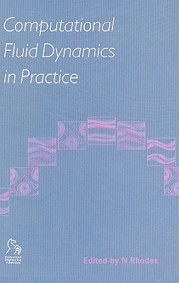 Computational Fluid Dynamics in Practice