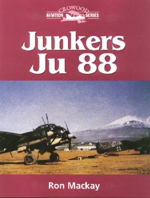 Junkers Ju 88 (Crowood Aviation Series)