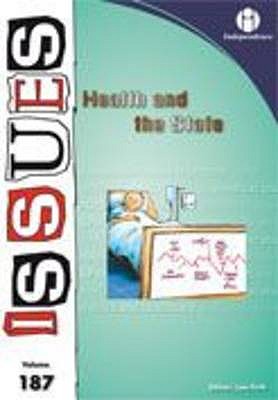 Health and the State (Issues Today Series)