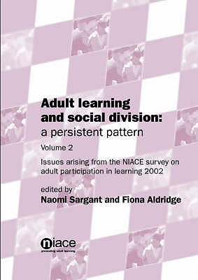 Image for Adult Learning and Social Division: a Persistent Pattern Adult Learning and Social Division: a Persistent Pattern
