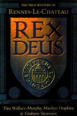 Image for Rex Deus - The True Mystery of Rennes-Le_Chateau and the Dynasty of Jesus