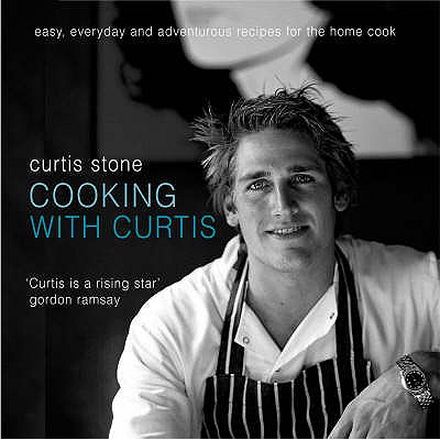 Cooking with Curtis (Signed by the author, Curtis Stone)
