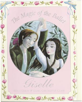 Magic of the Ballet: Giselle