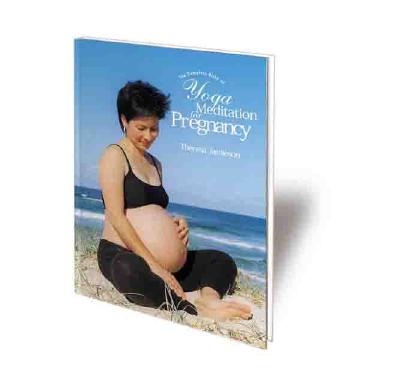 The Complete Book of Yoga & Meditation for Pregnancy