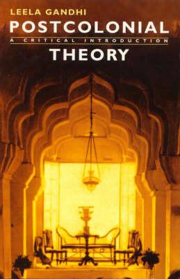 Postcolonialtheory a Critical Introduction