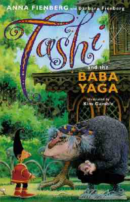 Tashi and the Baba Yaga (First Read-Alone Fiction)