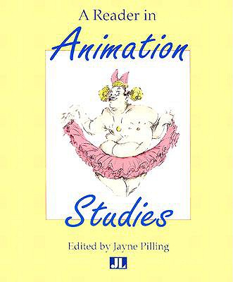 Image for A Reader In Animation Studies