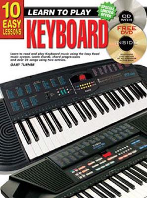 Image for 10 Easy Lessons Learn To Play Keyboard for Beginners (Includes CD/DVD and Chart)
