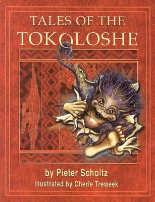 Tales Of The Tokoloshe