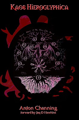 Kaos Hieroglyphica: Alchemy for the New Aeon