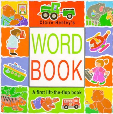 Image for Word Book: A First Lift-The-Flap Book