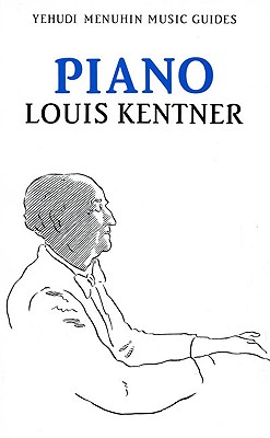 Piano (Yehudi Menuhin Music Guides)