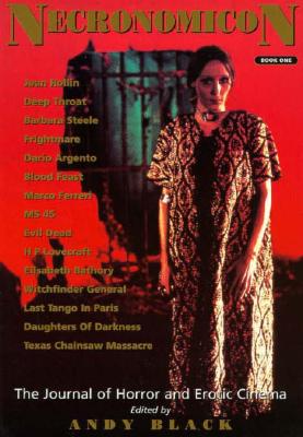 Necronomicon: The Journal of Horror & Erotic Cinema Book One