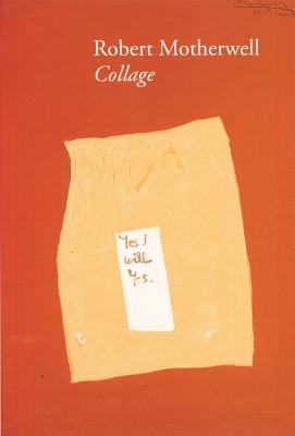 Robert Motherwell: Collage (BERNARD JACOBSO)