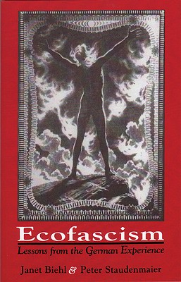 Ecofascism: Lessons from the German Experience