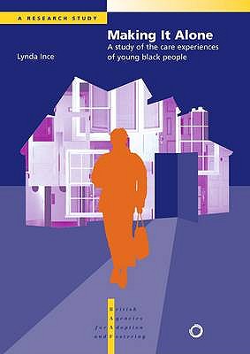 Making It Alone: A Study of the Care Experiences of Young Black People
