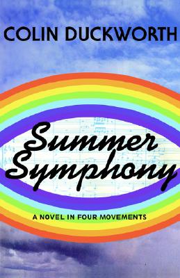 Image for Summer Symphony: A Novel in Four Movements