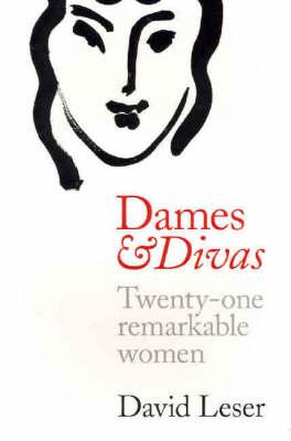 Dames and Divas : Twenty-one Remarkable Women Image for Dames and Divas : Twenty-one Remarkable Women