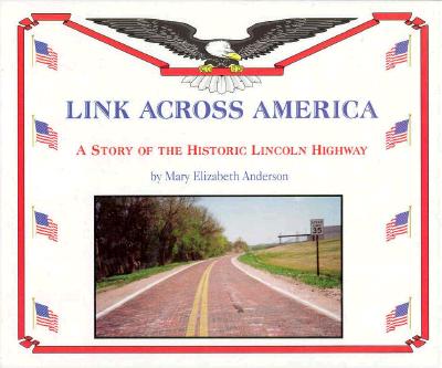 Image for Link Across America: A Story of the Historic Lincoln Highway