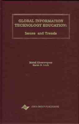 Global Information Technology Education: Issues and Trends