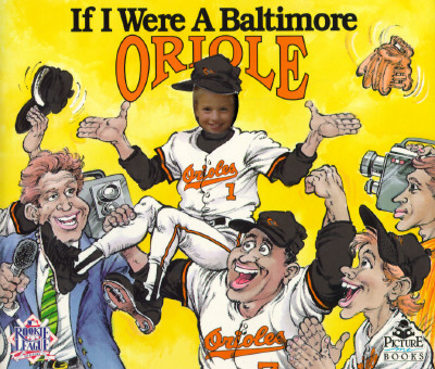 If I Were Baltimore Oriole