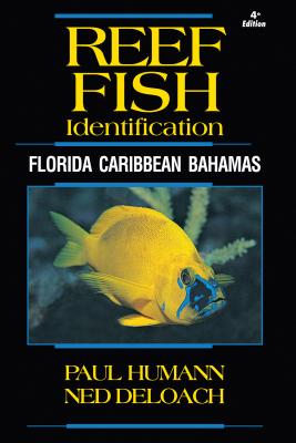 Reef Fish Identification - Florida Caribbean Bahamas - 4th Edition (Reef Set)