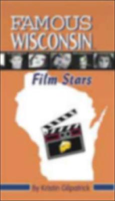 Image for Famous Wisconsin Film Stars