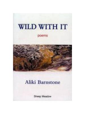 Image for Wild With It