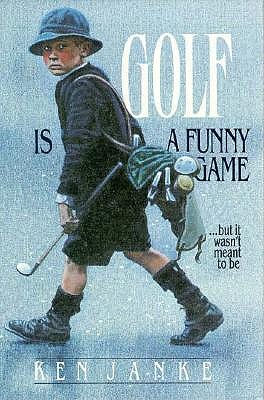 Golf Is a Funny Game.but It Wasn't Meant to Be